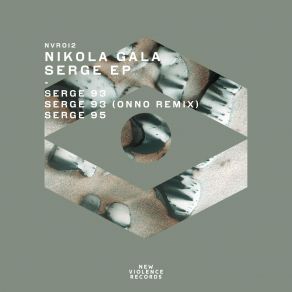 Download track Serge 93 (Original Mix) Nikola Gala