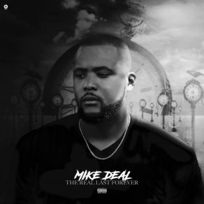 Download track When I Get Rich Mike Deal