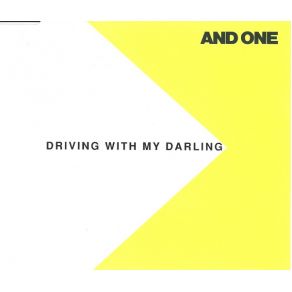 Download track Driving With My Darling (Radiomix) And One