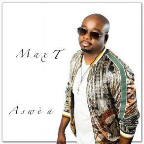 Download track Aswè A Max-T