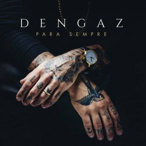 Download track Para Sempre (Ziggi Recado) DengazZiggi Recado
