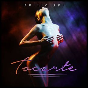 Download track Tocarte Emilio Rei