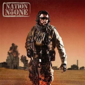 Download track Evils Of War Nation Of No One