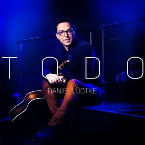 Download track Todo Daniel Lüdtke