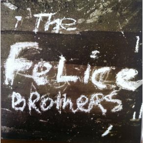 Download track Greatest Show On Earth The Felice Brothers