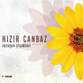 Download track Muzevir Sözü Hızır Canbaz