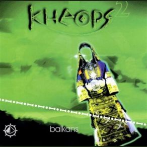 Download track Balkans Kheops