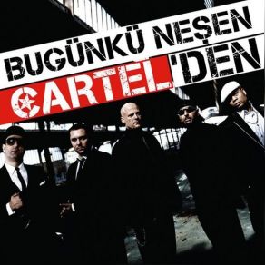 Download track Devam Et Yoluna Cartel, Cartel CartelYoluna