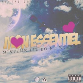 Download track Mon Essentiel Misteur Lil Bo