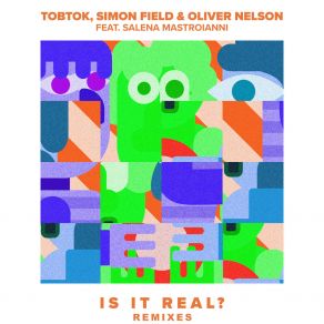 Download track Is It Real? Salena MastroianniJolyon Petch