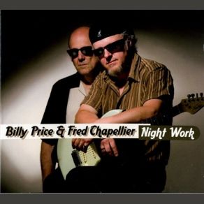 Download track Champagne Blues And Pittsburgh Soul Billy Price, Fred Chapellier