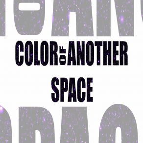 Download track FEAR Color Of Another Space