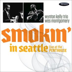 Download track O Morro Nao Tem Vez Wes Montgomery, The Wynton Kelly Trio