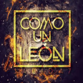 Download track Como Un León Salida 7