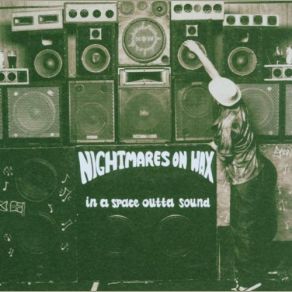 Download track Me! Nightmares On Wax