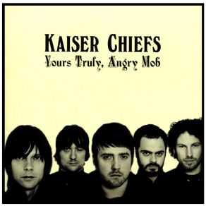 Download track Highroyds The Kaiser Chiefs