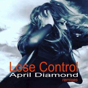 Download track Lose Control (Hi5 Mix) April Diamond