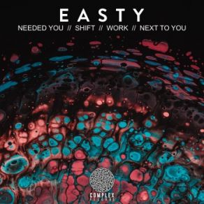 Download track Needed You Easty