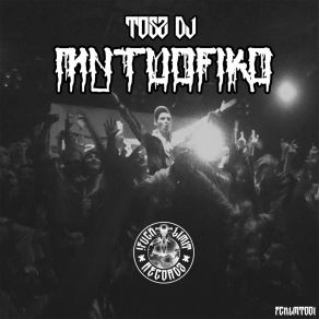 Download track Death On Acid (Wuttafic Remix) Tosz DJ