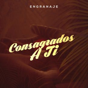 Download track Canción Para Mis Amigos Engranaje