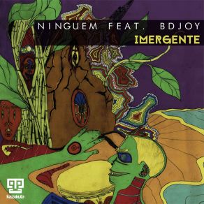 Download track Imergente (Original Mix) NinguemBdjoy