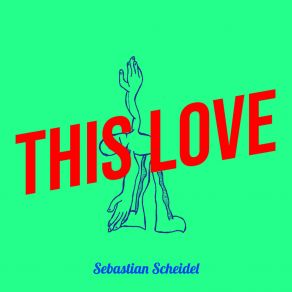 Download track So In Love Sebastian Scheidel