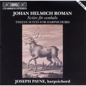 Download track 18. Suite IV In D Major: 4. Allegro Moderato Johan Helmich Roman