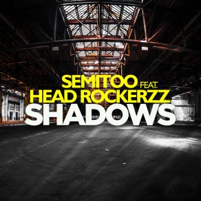 Download track Shadows Head RockerzzVan Der Karsten