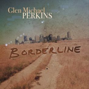 Download track Hillbilly Hollywood Glen Michael Perkins