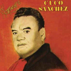 Download track Canción Mixteca (Qué Lejos Estoy) Cuco Sánchez