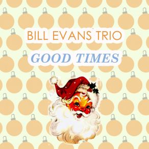 Download track Some Other Time The Bill Evans TrioLeonard Bernstein