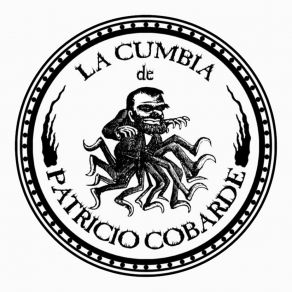 Download track La Cumbia Imperial La Cumbia De Patricio Cobarde