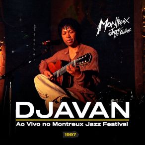 Download track Lilás (Ao Vivo No Montreux Jazz Festival) Djavan