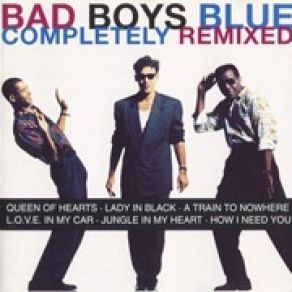 Download track L. O. V. E. In My Car Bad Boys Blue