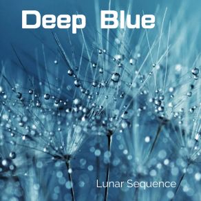 Download track Deep Blue Lunar Sequence