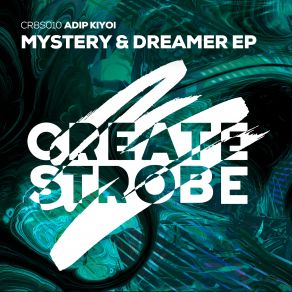 Download track Dreamer (Extended Mix) Adip Kiyoi