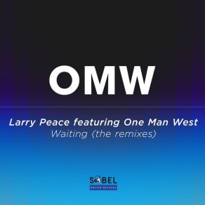 Download track Waiting (Larry Peace Radio Edit) One Man West