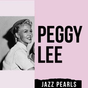 Download track Things Are Swingin' Peggy Lee