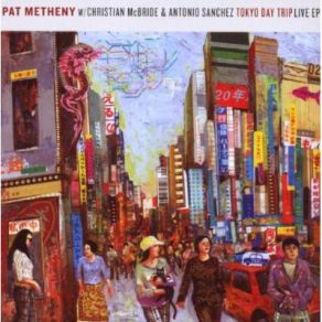 Download track Traveling Fast Pat Metheny Trio