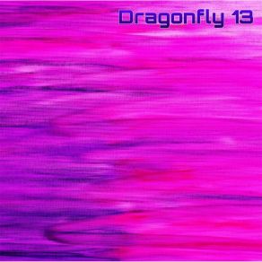 Download track Round And Round Dragonfly 13