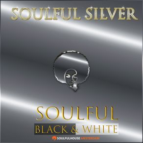 Download track No Giving Up Soulful Silver