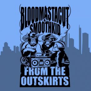 Download track Close Far Bloodmasta Cut, Smoothkid