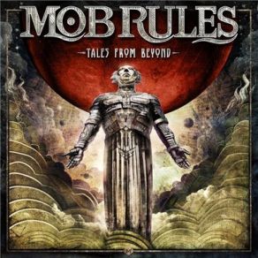 Download track A Tale From Beyond (Part 1: Through The Eye Of The Storm) Mob Rules