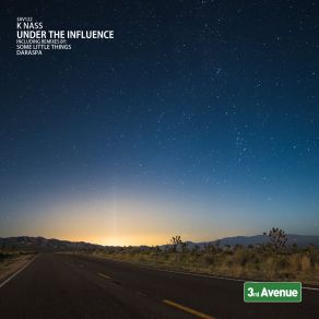 Download track Under The Influence (Daraspa Remix) K Nass