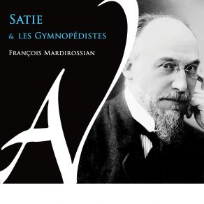 Download track Satie Pièces Froides Airs À Faire Fuir I' Francois Mardirossian