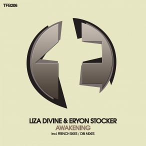 Download track Awakening (Original Mix) Liza Divine, Eryon Stocker