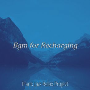 Download track Piano Jazz Soundtrack For Downtime Jazz Relax Project