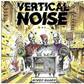 Download track Bored Games Vertical Noise