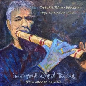 Download track Indentured Blue Pepe Gonzalez