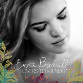 Download track Lovers & Friends Emma Birdsall